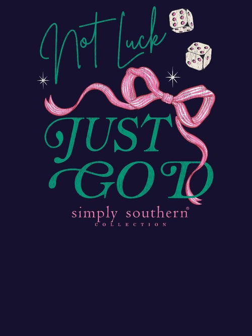 “Not Luck Just God” by Simply Southern