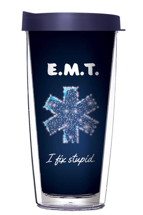 EMT-I Fix Stupid 16 Oz Tumbler